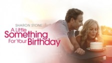 A Little Something For Your Birthday