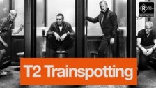 T2: Trainspotting