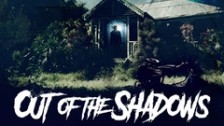 Out of the Shadows