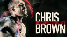 Chris Brown: Welcome to My Life