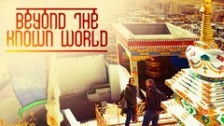 Beyond the Known World